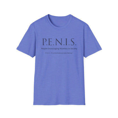 P.E.N.I.S | Unisex Softstyle T-Shirt