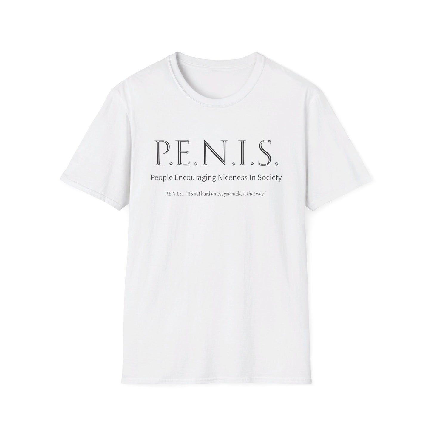 P.E.N.I.S | Unisex Softstyle T-Shirt