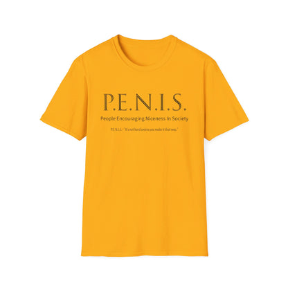 P.E.N.I.S | Unisex Softstyle T-Shirt