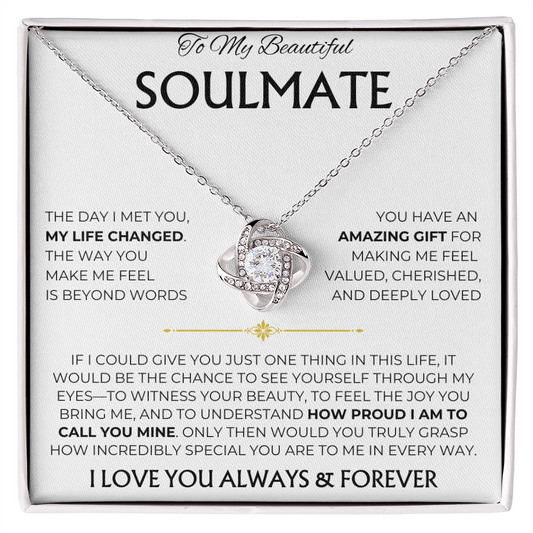 To My Beautiful Soulmate | Amazing Gift | Love Knot Necklace