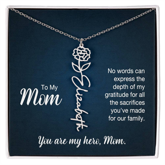 To my mom - No words can express the depth of my gratitude | Flower Name Necklace