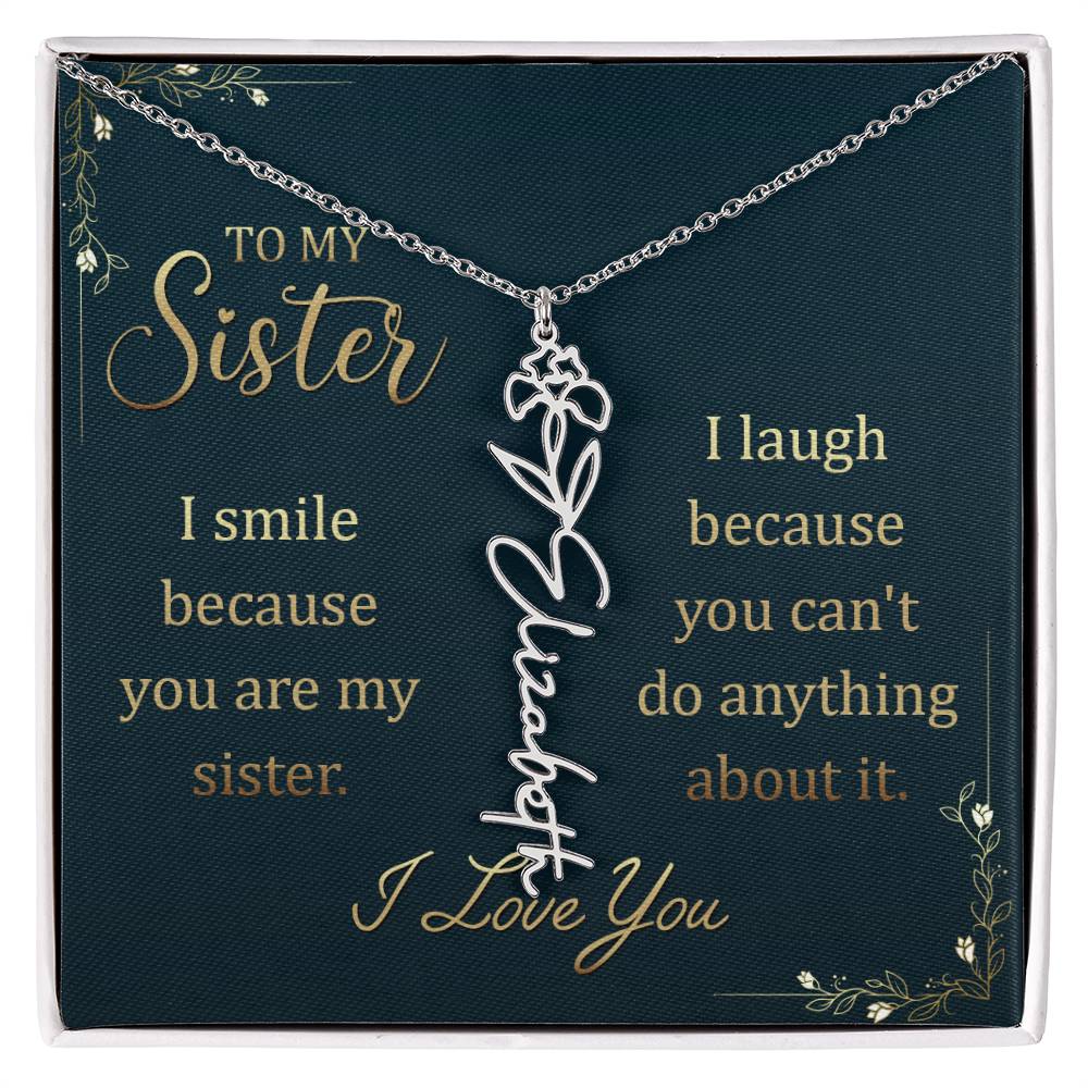 To my sister - I Smile | Flower Name Necklace