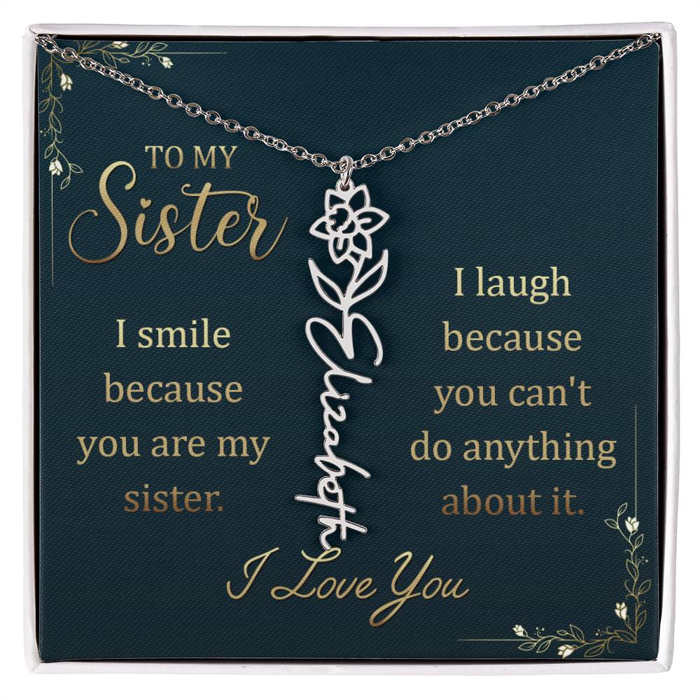 To my sister - I Smile | Flower Name Necklace