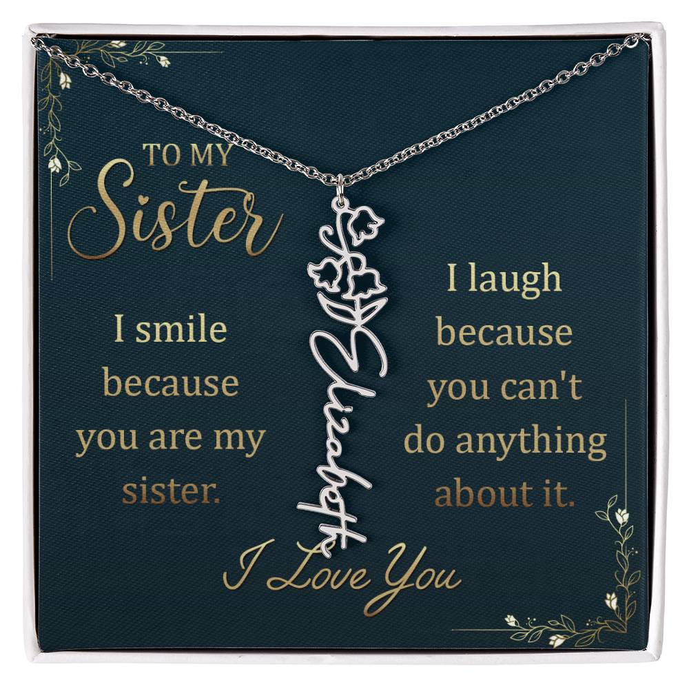 To my sister - I Smile | Flower Name Necklace