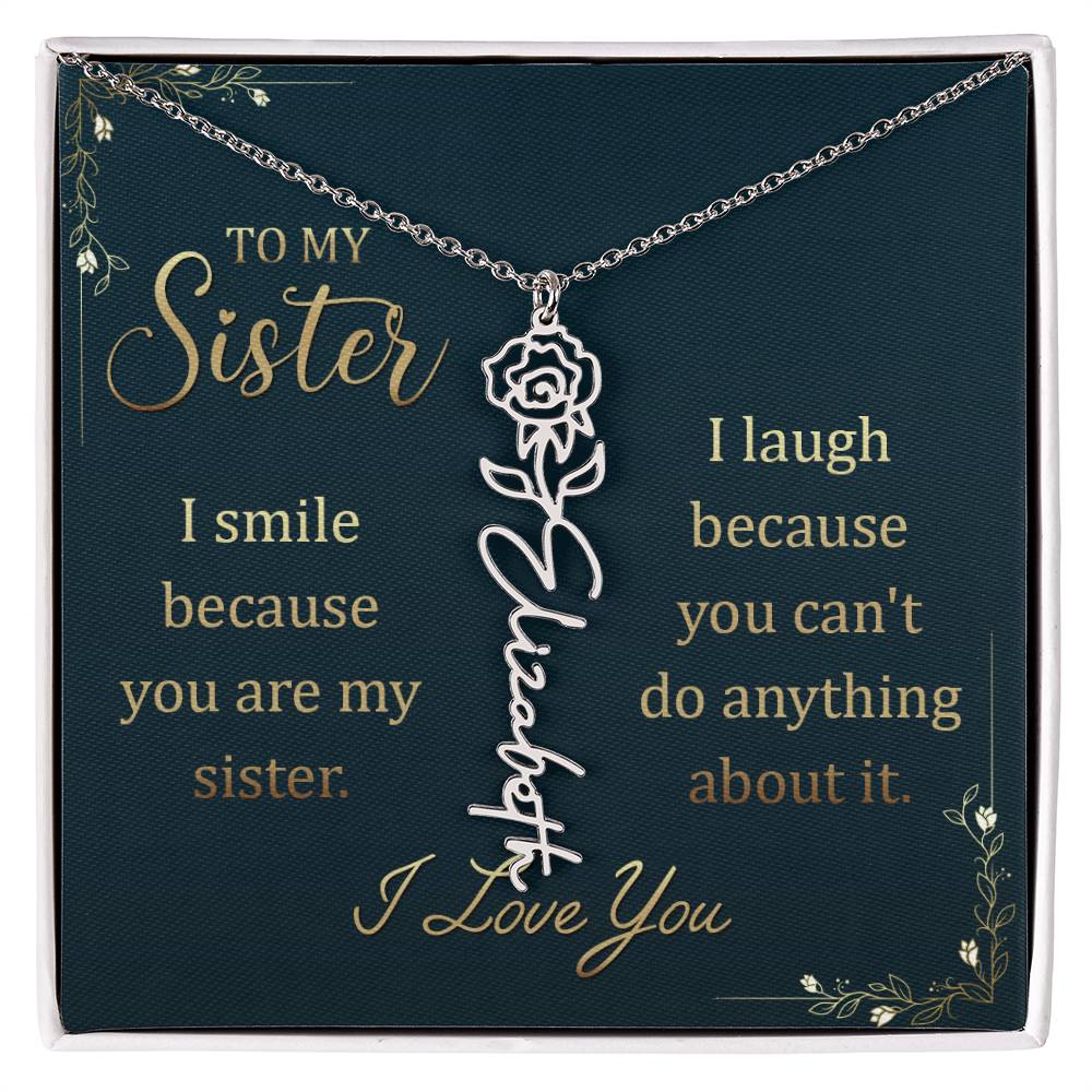 To my sister - I Smile | Flower Name Necklace