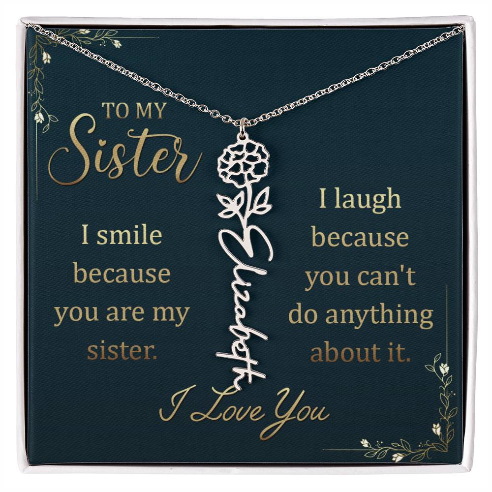 To my sister - I Smile | Flower Name Necklace