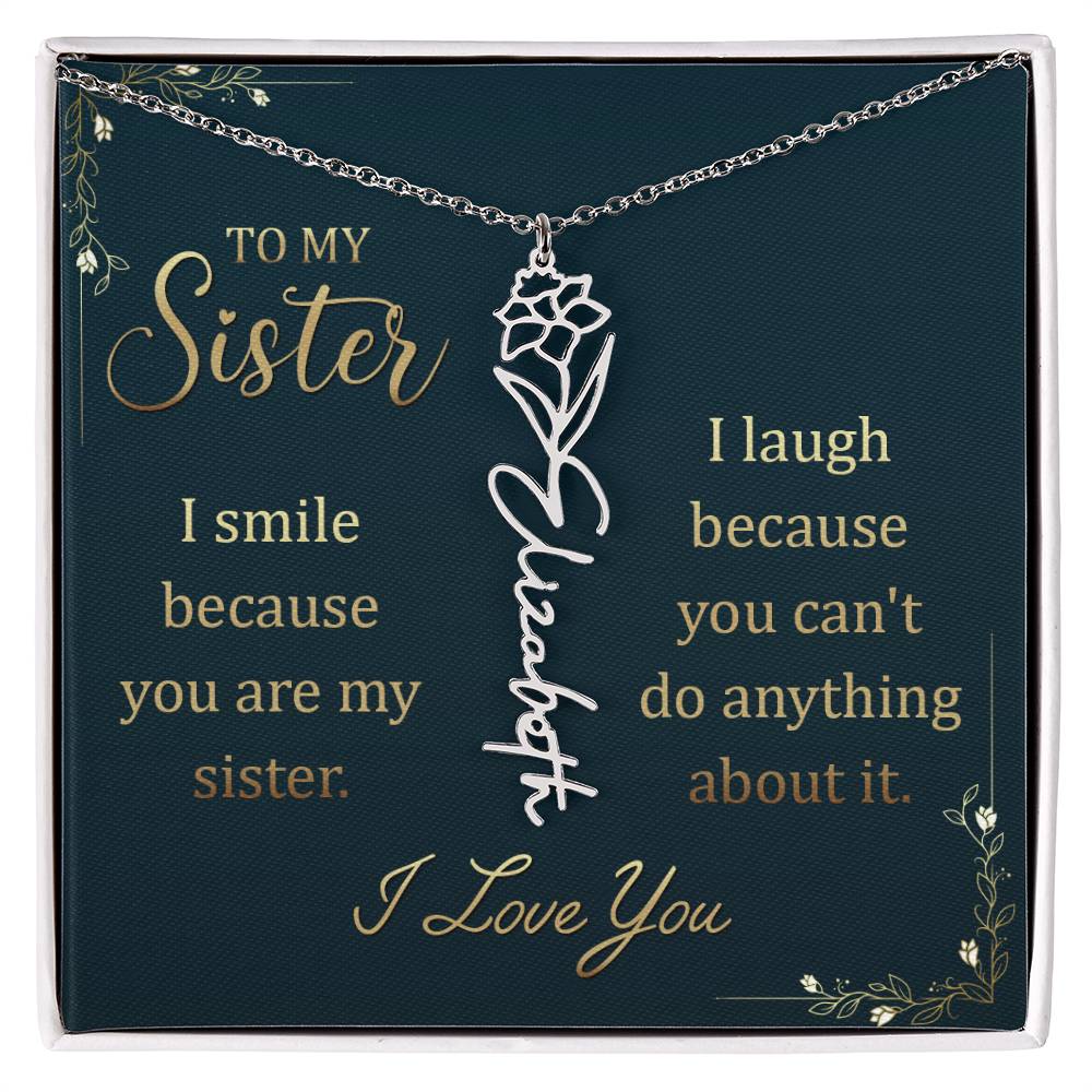 To my sister - I Smile | Flower Name Necklace