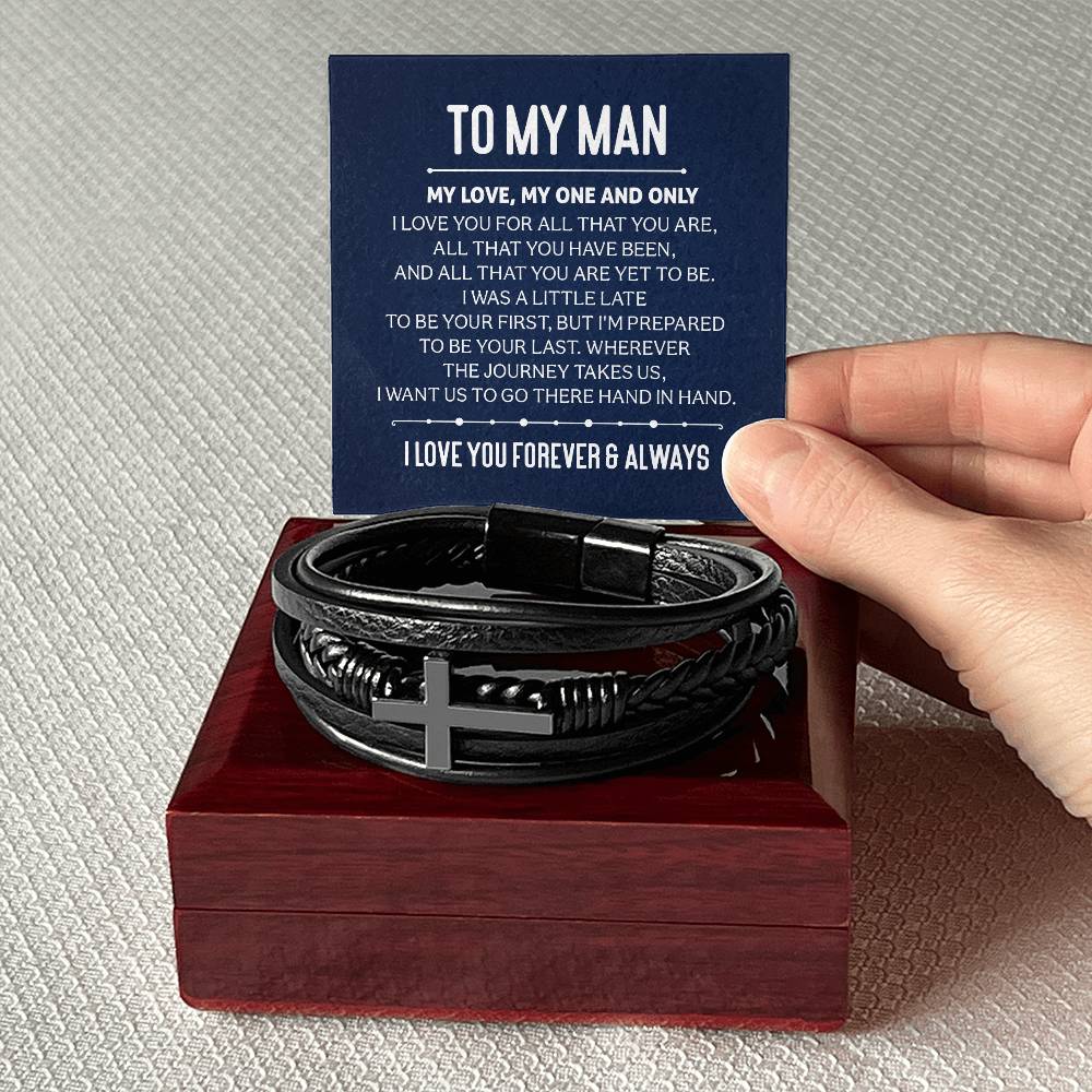 To My Man I Love you Forever & Always | Men's Cross Bracelet