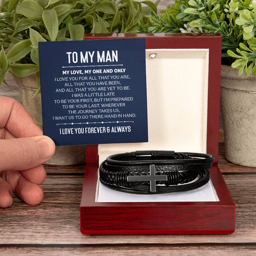 To My Man I Love you Forever & Always | Men's Cross Bracelet