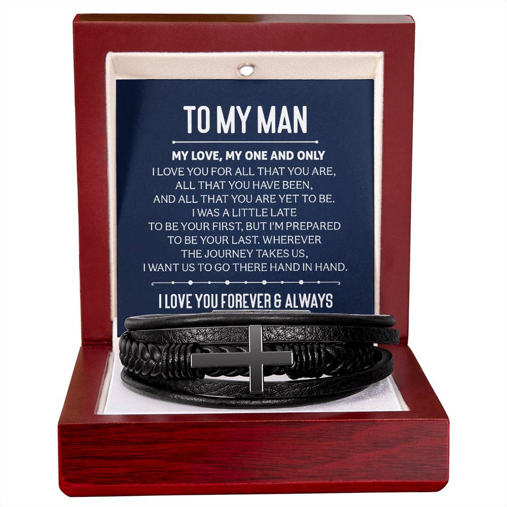 To My Man I Love you Forever & Always | Men's Cross Bracelet