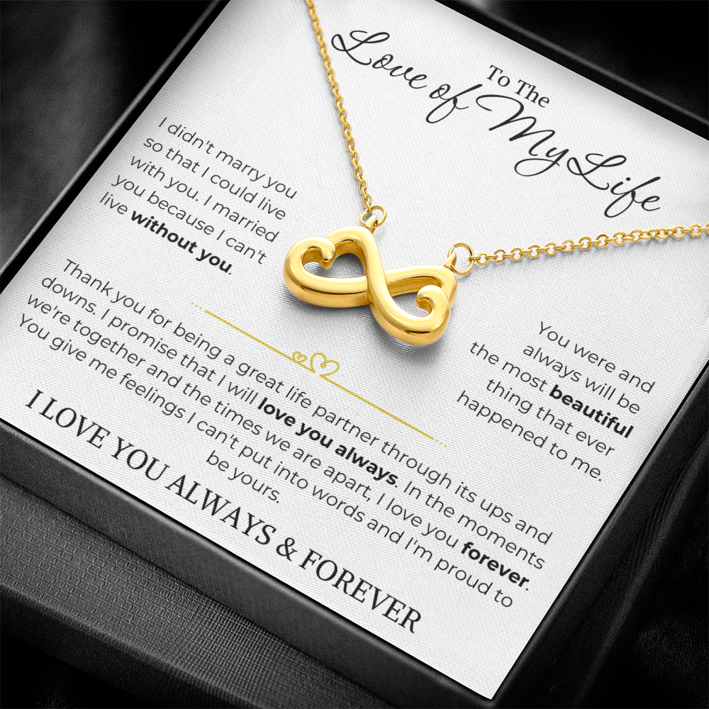 Love of My Life | Can't Live Without You | Endless Love Necklace