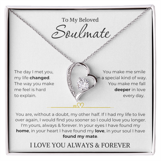 To My Beloved Soulmate | Found my mate | Forever Love Necklace