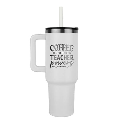 Coffee Gives Me Teacher Powers | Tumbler - Lazer Engraved