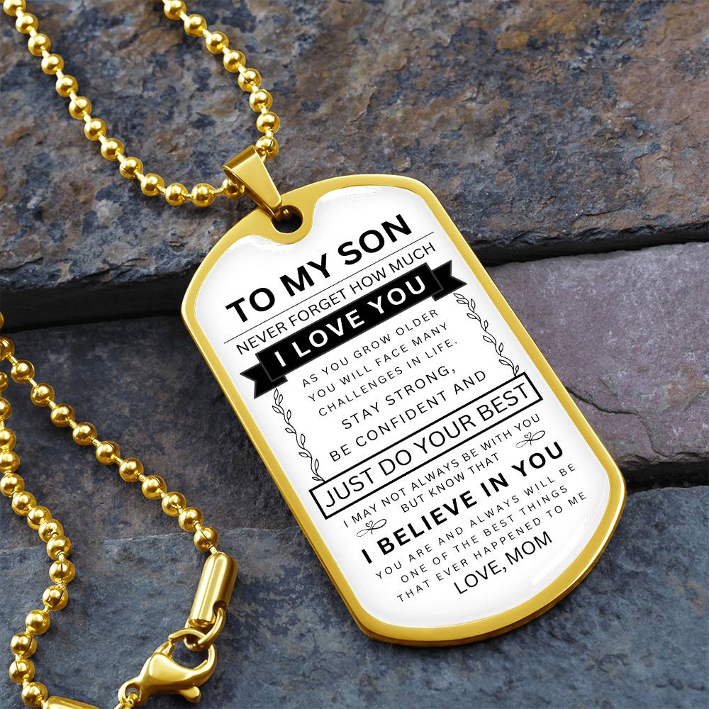 To My Son "Never Forget" Personalized Dog Tag  - Military Ball Chain